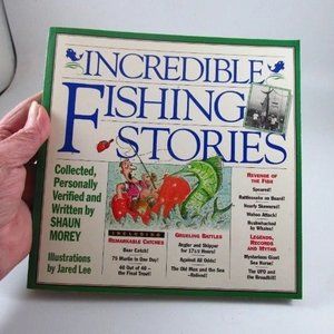 Incredible Fishing Stories by Jared Lee and Shaun Morey (1994, Trade Paperback)